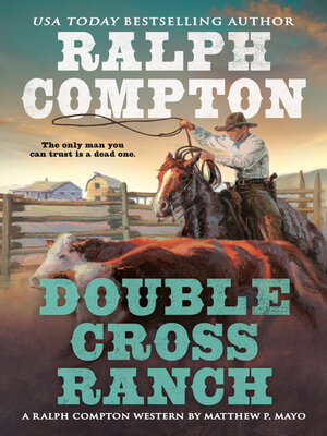 cover image of Ralph Compton Double Cross Ranch